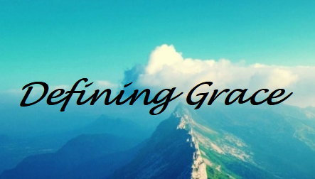 Defining Grace